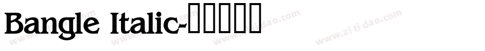 Bangle Italic字体转换